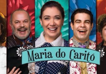 Maria do Caritó - Com Lilia Cabral e grande elenco chega na Bahia em março para curta temporada! 