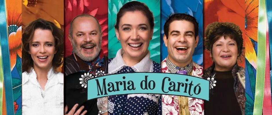 Maria do Caritó – Com Lilia Cabral e grande elenco chega na Bahia em março para curta temporada!