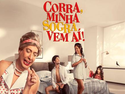 ‘Corra, Minha Sogra Vem Aí’ entra em cartaz no mês de janeiro na BA