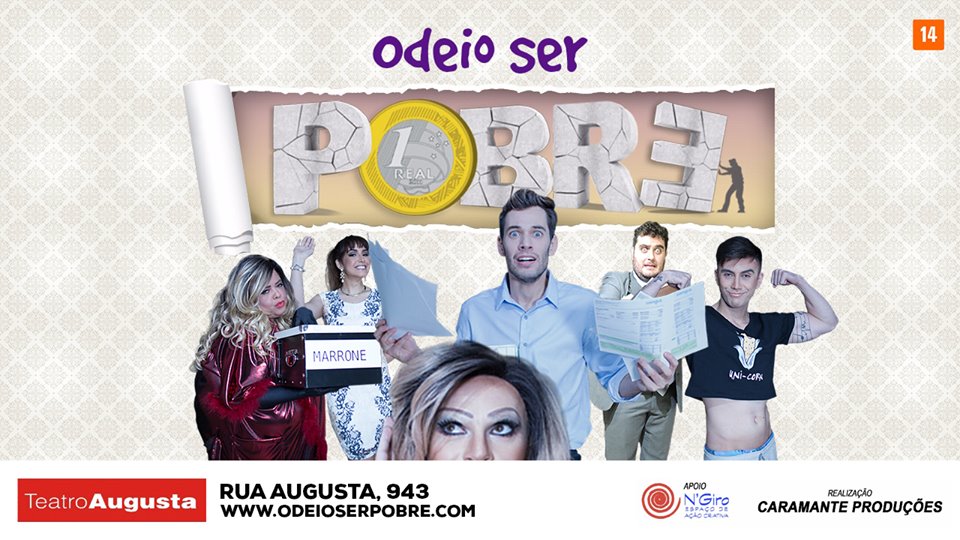 Comédia “Odeio ser pobre”, de Cláudio Caramante, estreia no Teatro Augusta