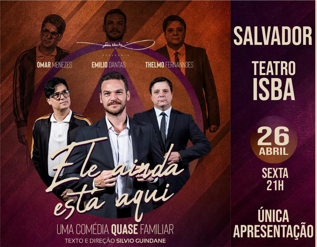 Ele Ainda Está Aqui faz apresentação única nesta sexta no Teatro Isba