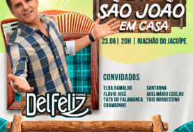 Del Feliz faz live em comemoração ao São João, às 20h, nesta terça-feira (23), em seu canal oficial no YouTube