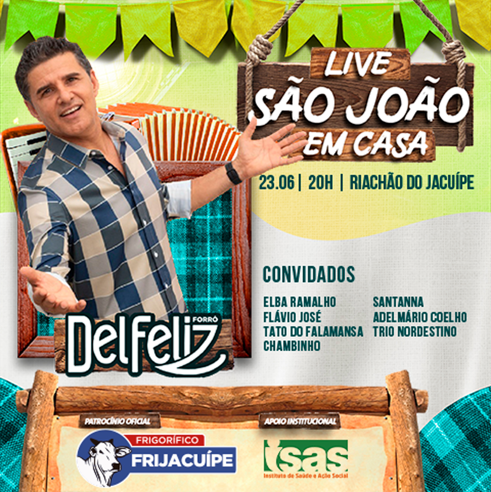 Del Feliz faz live em comemoração ao São João, às 20h, nesta terça-feira (23), em seu canal oficial no YouTube