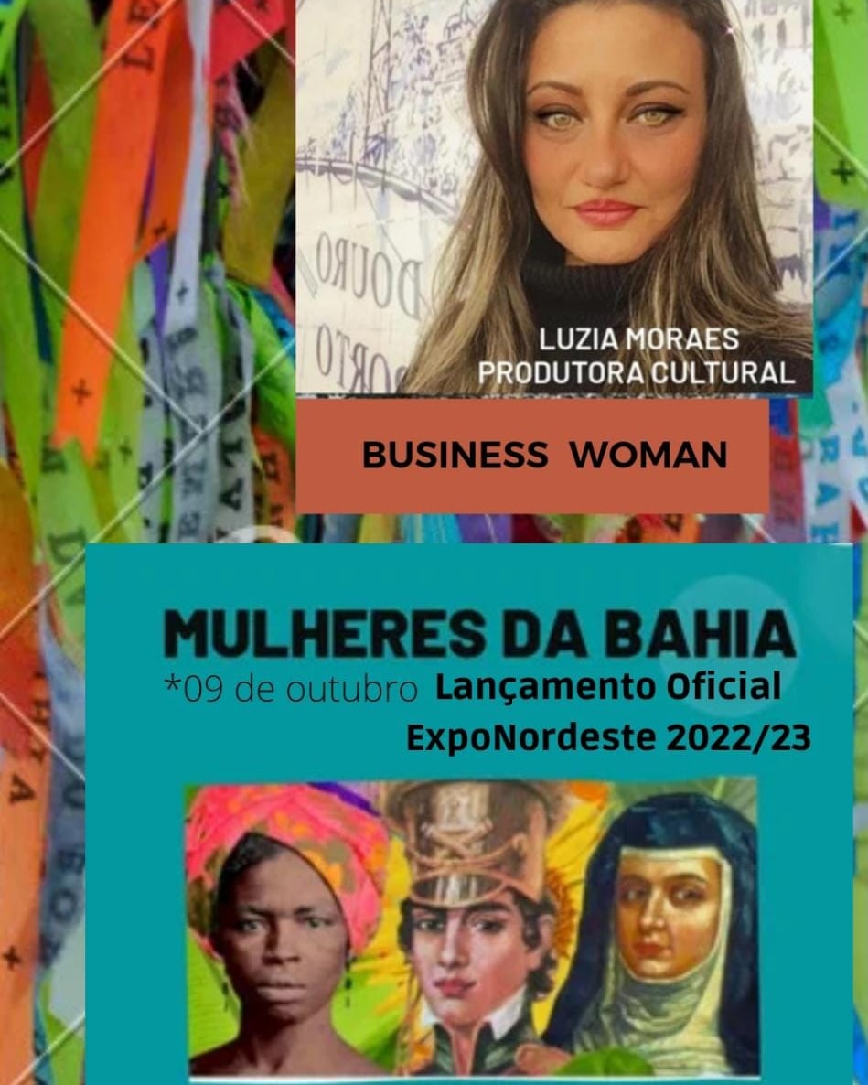 Produtora Cultural Luzia Moraes irá receber o Prêmio Mulheres da Bahia no “Business Woman Brasil”