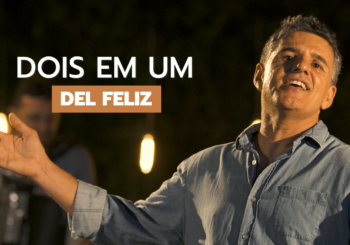 Del Feliz lança clipe da canção autoral “Dois em um”