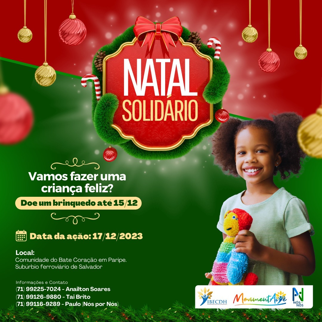 NATAL SOLIDÁRIO: FAÇA UMA CRIANÇA FELIZ!