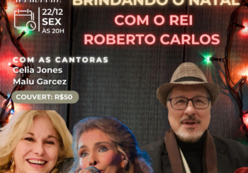 Dia 22 de Dezembro/2023 tem show do cantor WLADIMIR CABANAS “Brindando o NATAL com o Rei Roberto Carlos” ao lado de Célia Jones & Malu Garcêz no Mandarim da Gávea.