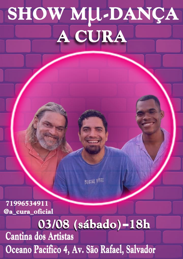 Show da banda “A Cura”, na Cantina dos Artistas, dia 03/08 (sábado)