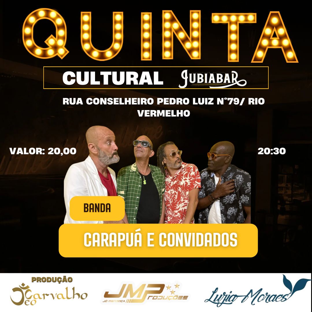 “Quintas Culturais” receberá Banda Carapuá e convidados, no Jubiabar