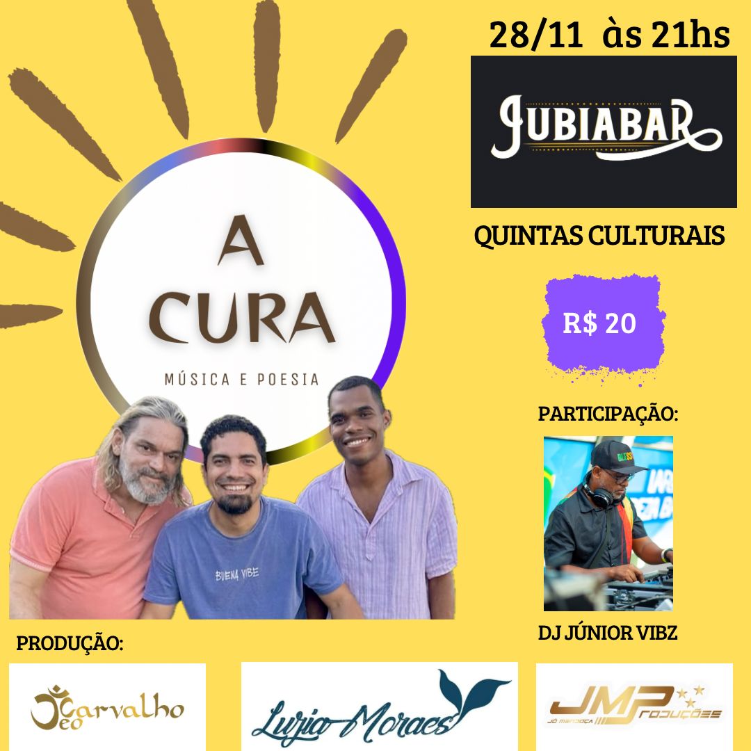 “Quintas Culturais” receberá a Banda “A Cura” e DJ Júnior VIBZ, no Jubiabar