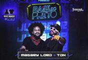 “Baile do Preto”, no Jubiabar com Magary Lord e TDN. Confira!