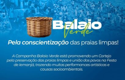 Campanha Balaio Verde promove Cortejo no dia 01 de fevereiro