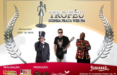 Troféu e B-day da "Rádio Doinha Prata Web Fm', no Jubiabar