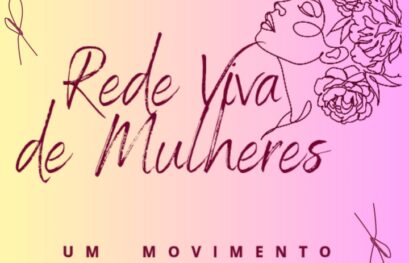 REDE VIVA DE MULHERES – Um Movimento Pela Vida